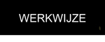 Werkwijze